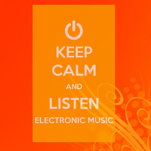 Keep Calm and Listen Electronic M