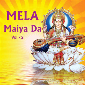 Mela Maiya da, Vol. 2