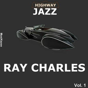 Highway Jazz - Ray Charles, Vol. 