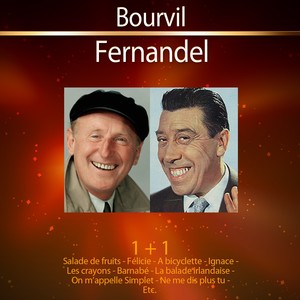 1+1 Bourvil - Fernandel
