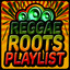 Reggae Roots Playlist