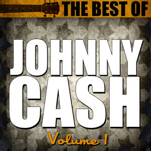 Best Of Johnny Cash Volume 1