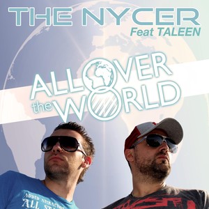 All Over The World (feat. Taleen)