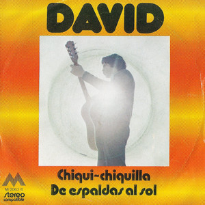 Chiqui-Chiquilla / De Espaldas Al