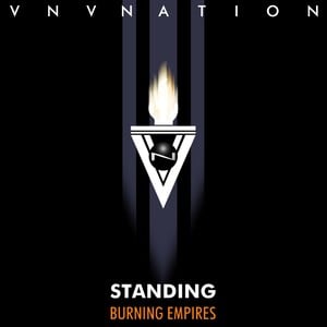 Standing / Burning Empires