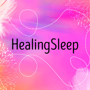 Healing Sleep