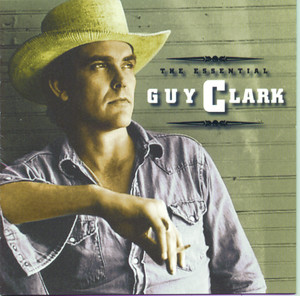 The Essential Guy Clark