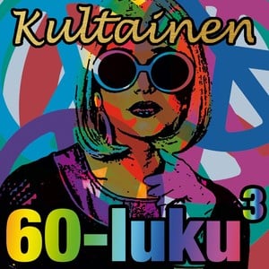 Kultainen 60-Luku 3