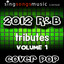 2012 R&b Tributes Volume 1