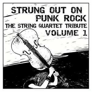 Strung Out On Punk Rock Volume 1: