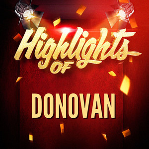 Highlights of Donovan