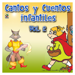 Cantos Y Cuentos Infantiles Vol. 