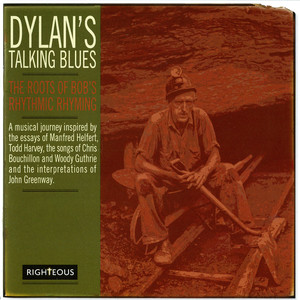 Dylan's Talking Blues - The Roots