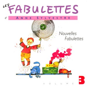 Les Fabulettes 3 / Nouvelles Fabu