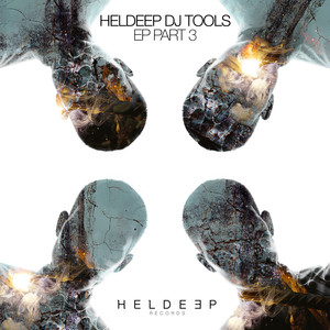 HELDEEP DJ Tools EP - Part 3