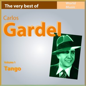 The Very Best Of Carlos Gardel, V