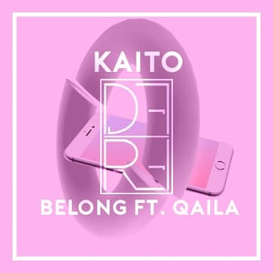 Belong (feat. Q'AILA)