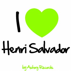 I Love Henri Salvador