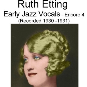 Early Jazz Vocals (Encore 4) [Rec