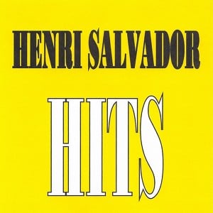 Henri Salvador - Hits