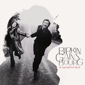 Birkin / Gainsbourg : Le symphoni