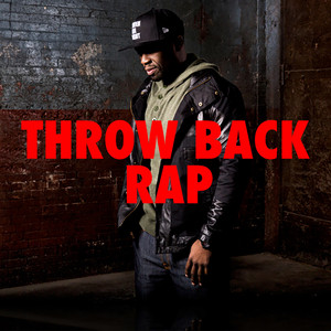 Throw Back Rap