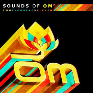 Sounds Of Om 2011