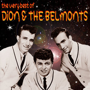 The Very Best Of Dion & The Belmo