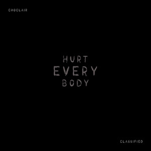 Hurt Everybody