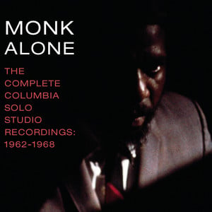 Monk Alone: The Complete Columbia