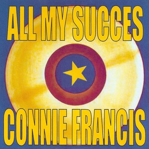 All My Succes - Connie Francis