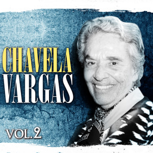 Chavela Vargas. Vol. 2