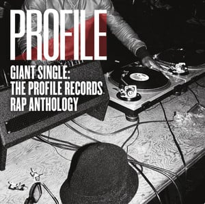 Giant Single: Profile Records Rap