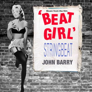 Beat Girl & Stringbeat (deluxe Ed