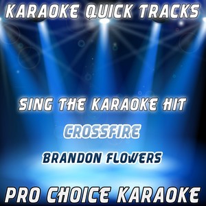 Karaoke Quick Tracks : Crossfire 