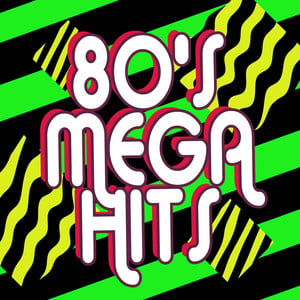 80's Mega Hits