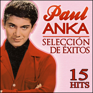 Paul Anka Selección De Éxitos. 15