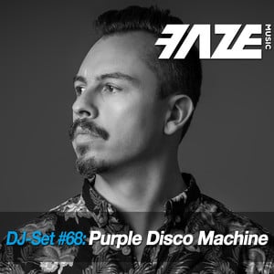 Faze DJ Set #68: Purple Disco Mac