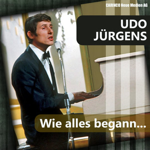 Udo Jürgens - Wie Alles Begann
