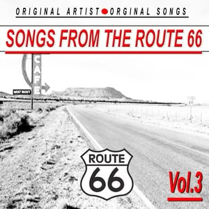 Songs From The Route 66, Vol. 3
