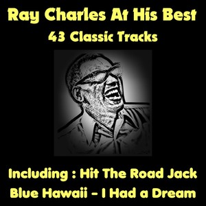 Ray Charles At His Best (43 Class