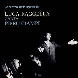 Le canzoni dello spettacolo: "Luc