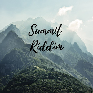 Summit Riddim