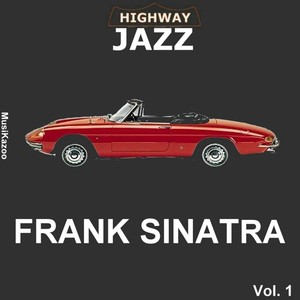 Highway Jazz - Frank Sinatra, Vol