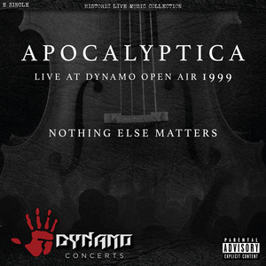 Nothing Else Matters (Live At Dyn