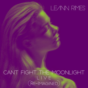 Can't Fight the Moonlight (Re-Ima