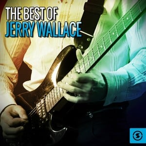 The Best of Jerry Wallace