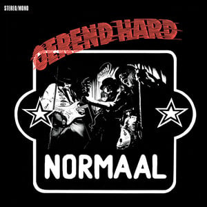 Oerend Hard (2017 Remaster)