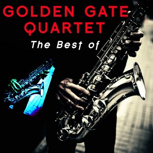 Golden Gate Quartet : The Best Of