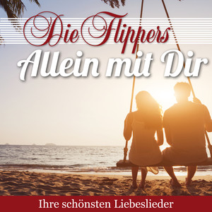 Allein mit Dir - Ihre schönsten L